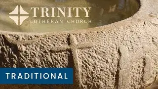 1/19/26 - Trinity Lutheran Church -  Second Sunday after the Epiphany
