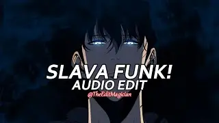slava funk! - mvsterious (slowed) [edit audio]