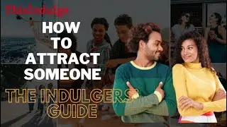 How to attract others and make your first impression good | The Indulgers' Guide