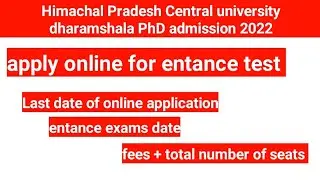 New PhD admission in Himachal Pradesh Central university dharamshala 2022-23