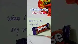 Chocolate Note card&hearts;️#chocolate#cards#love#fuse#cadbury#diy#art#craft#ideas#easy #craftideas#fyp#fy