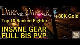 Fighting INSANE Full Bis Teams | Top 10 Fighter | Dark & Darker High Roller | Buckler Gameplay