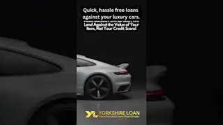 ⚖ Yorkshire Loan offer short term asset backed loans against your luxury assets. 🌟🚗 🚘 ⌚ 💍