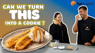 Bananas Foster Cookie - Bake it Fat and Weird: EP25