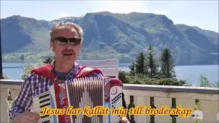 254 Jesus har kallat mig till broderskap med sig.