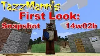 TazzMann's First Look Snapshot 14w02b -- Things you might not know