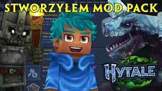 STWORZYŁEM SW&Oacute;J PIERWSZY MOD PACK W HYTALE! | HYTLE NA MODACH #01