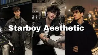 How to be an aesthetic Starboy
