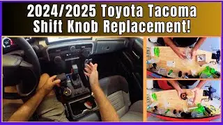2025 Tacoma Shift Knob Replacement