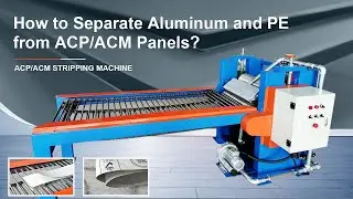 Sanwich Acp /ACM Panel Stripping Machine