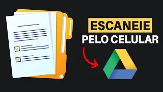 Como Escanear Documentos pelo Celular com Google Drive