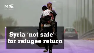 Refugees returning to Syria face &lsquo;reprisal&rsquo; attacks from government forces