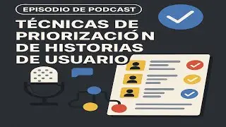 Técnicas de priorización de historias de usuario