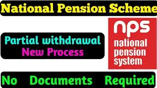 NPS  partial withdrawal कैसे करें | NPS Partial withdrawal online | NPS Partial withdrawal rules
