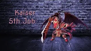 5th job Guide: Kaiser