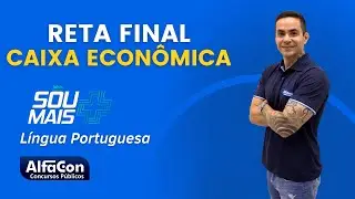 Aula de L&iacute;ngua Portuguesa - Caixa Econ&ocirc;mica - T&eacute;cnico Banc&aacute;rio PCD - AlfaCon