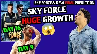 Sky Force Day 16 Final Prediction | Deva Day 9 Collection | Sky Force Final Verdict Hit Or Flop