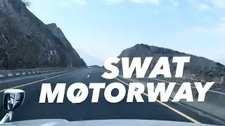 LAHORE TO SWAT | SWAT MOTORWAY | SWAT ROAD CONDITION| SWAT TUNNEL | PAKISTAN |