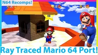 Super Mario 64 PC Port with Ray Tracing Because Why Not!