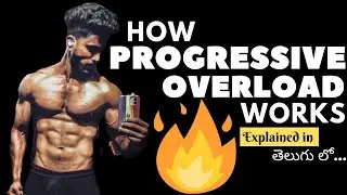 All about Progressive Overload | this is how it build muscle (తెలుగు లో )