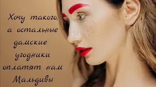 All women will be after such a man