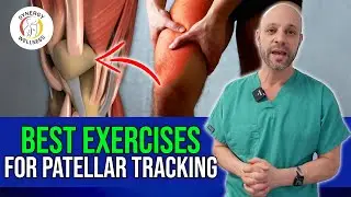 Best Patella Tracking Exercises