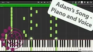 Adam's Song by Blink-182 - For Piano and Vocals!
