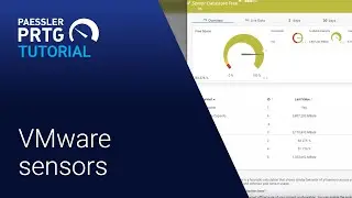PRTG Tutorial - VMware Sensors