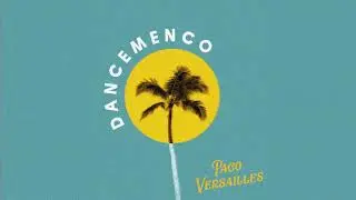 Paco Versailles - Something New (Audio)