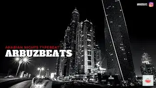 ARABIAN NIGHTS TYPEBEAT | INSTRUMENTAL FREEBEATS | BY ARBUZBEATS