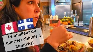Le meilleur du quartier chinois à Montréal !!