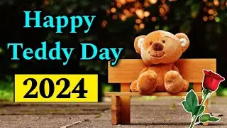 Teddy day | Happy teddy day | Teddy day status | Teddy day shayari | Teddy day 2024