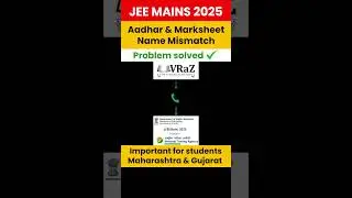 Aadhar and Marksheet Mismatch Problem Solution | JEE Main 2025 #shorts #jeemains #vrazplus