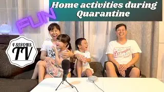 Fun Home Activities during ECQ / Quarantine