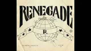 Renegade – You Keep Me Hanging On / Save Me