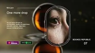 MiniJam - 07 One more drop (Official Audio)