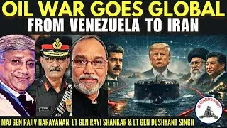 Venezuela, then Iran? Oil Sources of China Being Choked by the US - What Next? &bull; #ThreeGoodGenerals