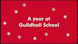 2025: A Year at Guildhall School