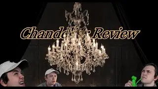 Chandelier Review