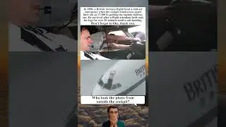 Captain Survived Windshield Blowout At 17000 Feet Held By Crew