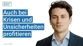 Dieser Fonds zeigt wie es geht: Profitieren in Krisen | WebTV mit Andreas Meyer von Anytime Invest
