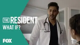 What If? | THE RESIDENT