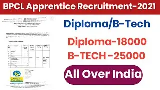 BPCL APPRENTICESHIP RECRUITMENT-2021||DIPLOMA/B-TECH||SALARY-25000||BPCL RECRUITMENT-2021