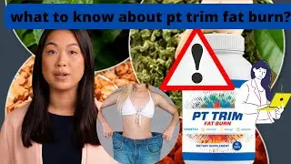🤔⚠️pt trim review, what to know about pt trim fat burn?🤔⚠️