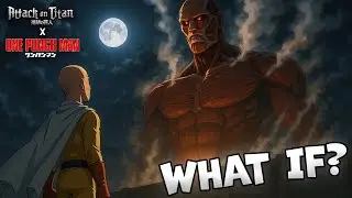 What If One Punch Man Entered Attack on Titan&rsquo;s World? 🔥(Fan Animation)