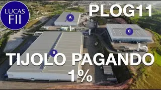 #PLOG11 - FUNDO DE LOGISTICA QUE PAGA MAIS DE 1% AO MES!