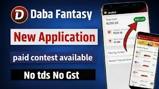 Daba Fantasy New Application 2025-26: Paid Contests Live (Lowest Entry Fees) | No TDS & No GST