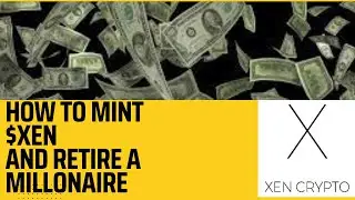 How to Mint $XEN, Step by Step Guide