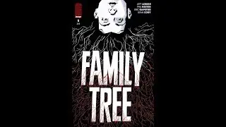 FAMILY TREE by Jeff Lemire & Phil Hester video trailer | Image Comics