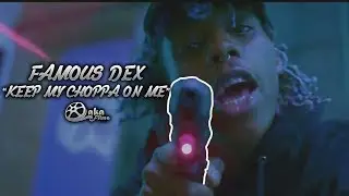 Famous Dex - 